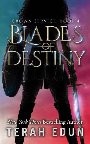 [Crown Service 04] • Blades of Destiny